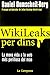 Wikileaks per dins by Daniel Domscheit-Berg