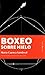 Boxeo sobre hielo