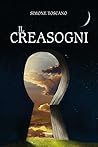 Il Creasogni (Italian Edition) Il Creasogni (Italian Edition)