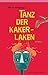 Tanz der Kakerlaken