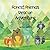 Forest Friends Rescue Adventure: a sweet book for very young children about bravery and doing the right thing.
