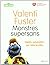 Monstres supersans by Valentí Fuster