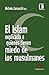 El Islam explicado a quiene...