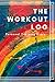 The Workout Log Book: Perso...