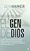 El gen de Dios  by Dean H. Hamer