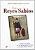 Los Reyes Sabios. Cultura y...