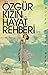 Ozgur Kizin Hayat Rehberi by Imogen Lloyd Webber