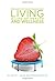 Preventative Maintenance for Living a Life of Health and Well... by R. J. Smith