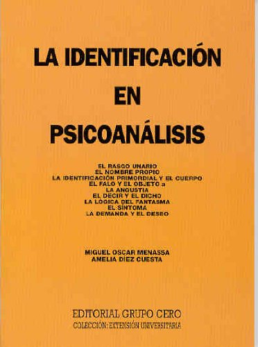 La identificación en psicoanálisis (Extensión universitaria) (Spanish Edition)