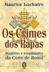 Os Crimes dos Pap...