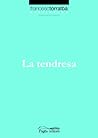 La tendresa (Bibl...
