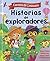 HISTORIAS DE EXPLORADORES