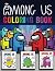 Among Us Coloring Book: 100...