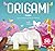 ORIGAMI CREATIVO