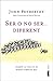 Ser o no ser... diferent by John Penberthy