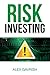 Risk Investing