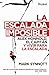 La escalada imposible