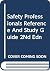 Safety Professional's Reference and Study Guide, Second Edition