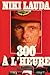 300 à l'heure