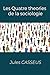 Les Quatre theories de la sociologie by Jules Casséus