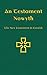 An Testament Nowyth: The New Testament in Cornish