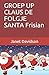 GROEP UP CLAUS DE FOLGJE SANTA Frisian by Janet Davidson