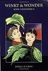 Winky & Wonder: Book I And Book II