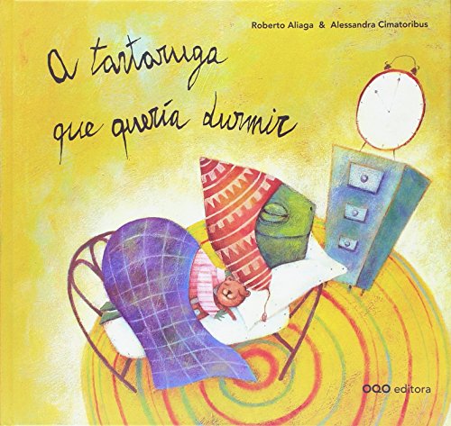 A tartaruga que queria dormir (Hardcover)