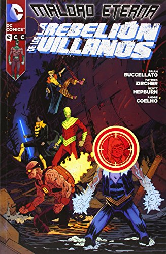 Maldad Eterna: La rebelión de los villanos (Paperback)