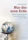 Nur die eine Erde...