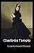 Charlotte Temple Illustrated Edition