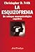 Esquizofrenia (Spanish Edition)