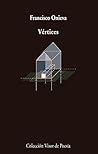 Vértices by Francisco Onieva