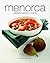 Menorca, gastronomia i cuin...