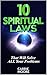 10 Spiritual Laws: That will Solve ALL Your problems