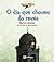 O día que choveu do revés
