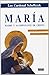 MARIA MADRE Y ACOMPAÑANTE D...