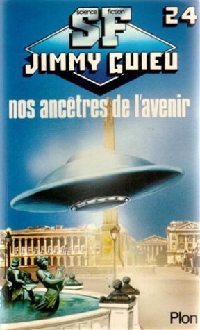 Nos ancetres de l'avenir (Paperback)