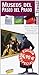 Museos del Paseo del Prado (Guías Tresd / Tresd Guides) by Ignacio González-Varas