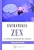 ESTRATEGIA ZEN: EL ESPIRITU...