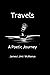 Travels: A Poetic Journey
