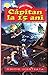 Capitan La 15 Ani