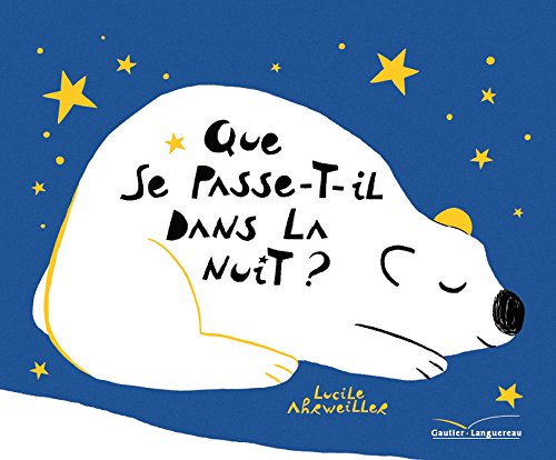 Que se passe-t-il dans la nuit ? (Les grandes thématiques de l'enfance) (French Edition)