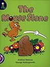 Lighthouse: Year 2 Purple - The Mouse Stone (Lighthouse) Lighthouse: Year 2 Purple - The Mouse Stone (Lighthouse)