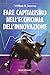 Fare capitalismo nell'economia dell'innovazione by Unknown Author