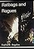 Ratbags and Rogues by Raphaela Angelou