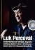 Nahaufnahme Luk Perceval: G...