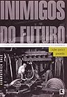 Inimigos do Futuro