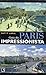 Guia Da Paris Impressionista by Patty Lurie