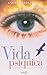 Vida Psíquica by Andrei Ridgeway